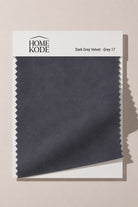 Dark Grey Velvet - Grey 17